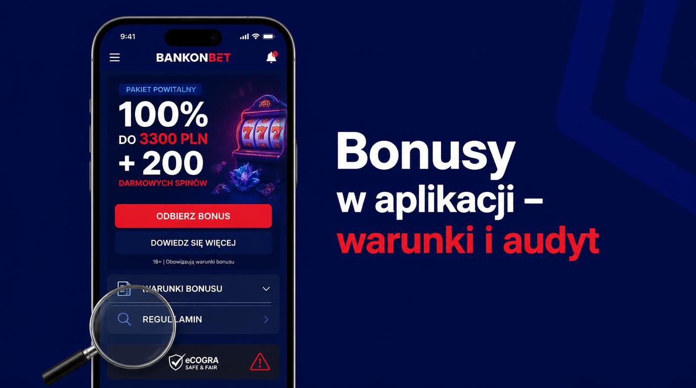 Lupa nad bonusem aplikacji, warunki, certyfikaty